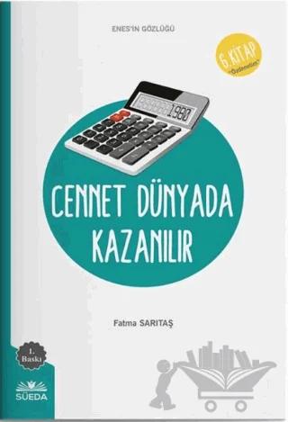Cennet Dünyada Kazanılır