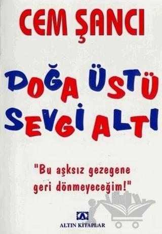 Doğa Üstü Sevgi Altı