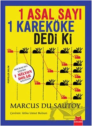 1 Asal Sayı Bir Kareköke Dedi Ki