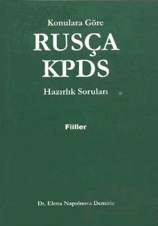 Rusça KPDS Konulara Göre Hazırlık Soruları (Fiiller)