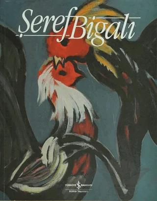 Şeref Bigalı