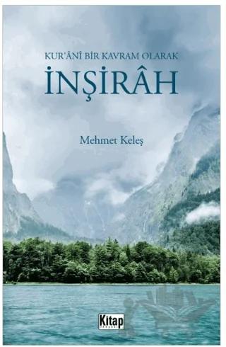 Kur'ani Bir Kavram Olarak İnşirah