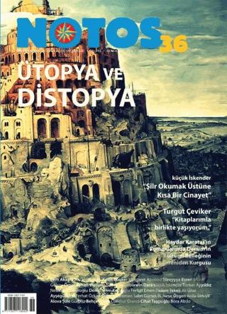 Notos Öykü İki Aylık Edebiyat Dergisi Sayı: 36