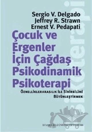Çocuk ve Ergeneler İçin Çağdaş Psikodinamik Psikoterapi
