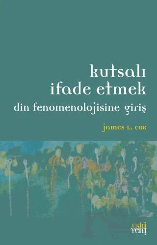 Kutsalı İfade Etmek