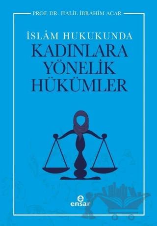 İslam Hukukunda Kadınlara Yönelik Hükümler