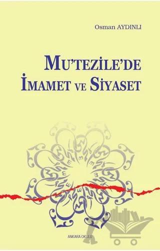 Mu'tezile'de İmamet ve Siyaset