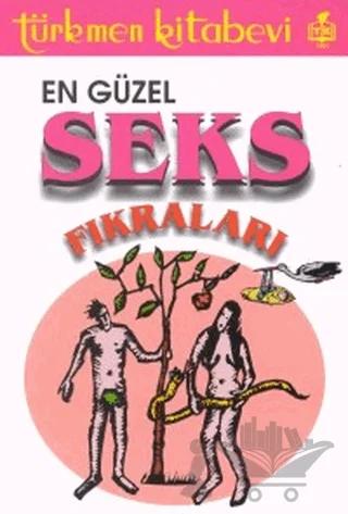 En Güzel Seks Fıkraları