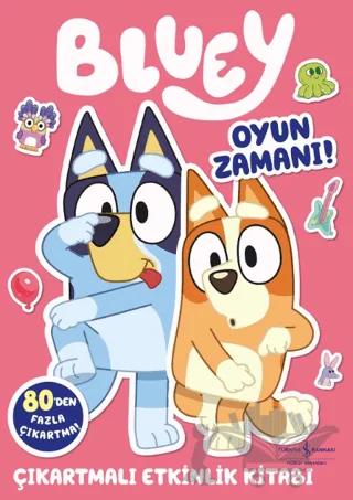 Bluey - Oyun Zamanı (Çıkartmalı Etkinlik Kitabı)