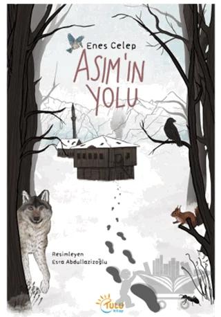 Asım’ın Yolu