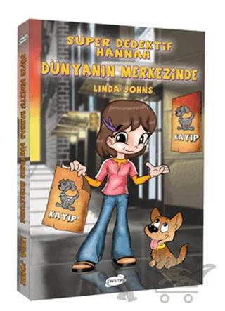 Süper Dedektif Hannah - Dünyanın Merkezinde