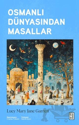 Osmanlı Dünyasından Masallar