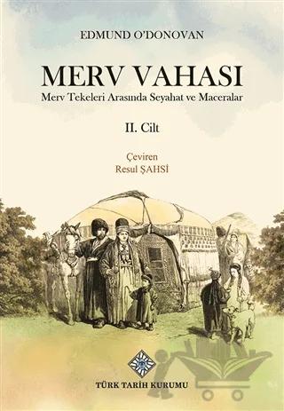 Merv Vahası 2.Cilt