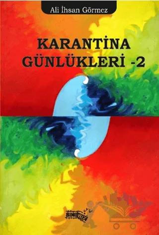 Karantina Günlükleri - 2