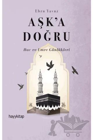 Aşk’a Doğru