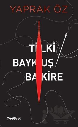 Tilki Baykuş Bakire