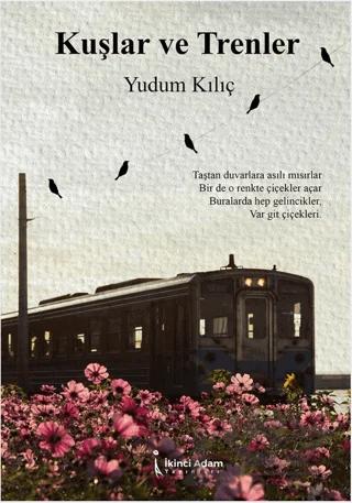 Kuşlar ve Trenler