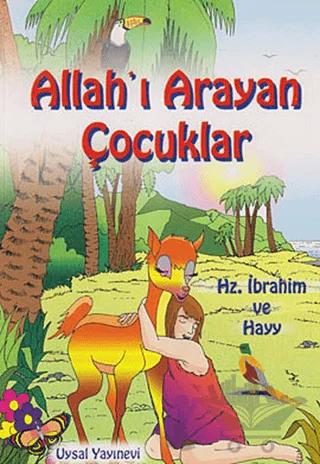 Allah’ı Arayan Çocuklar