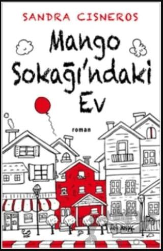 Mango Sokağı’ndaki Ev