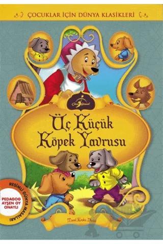 Üç Küçük Köpek Yavrusu