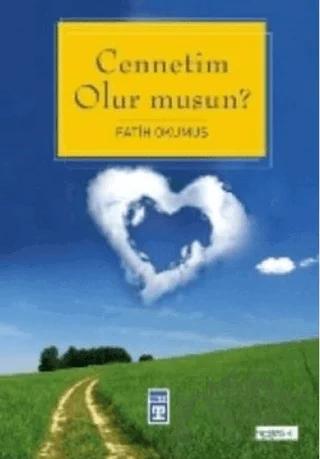 Cennetim Olur musun?