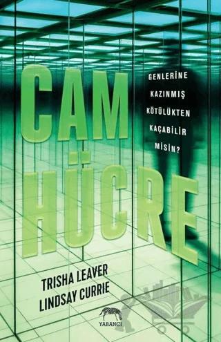 Cam Hücre