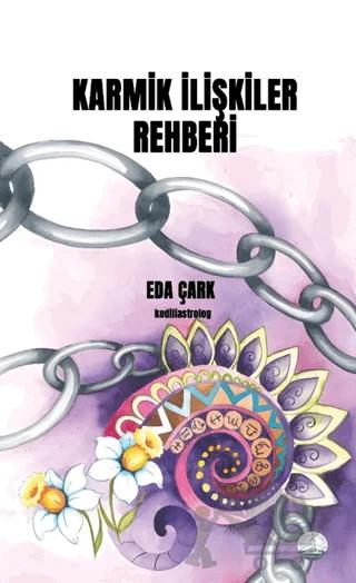 Karmik İlişkiler Rehberi