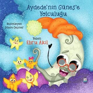 Aydede’nin Güneş’e Yolculuğu