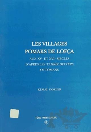 Les Villages Pomaks De Lofça