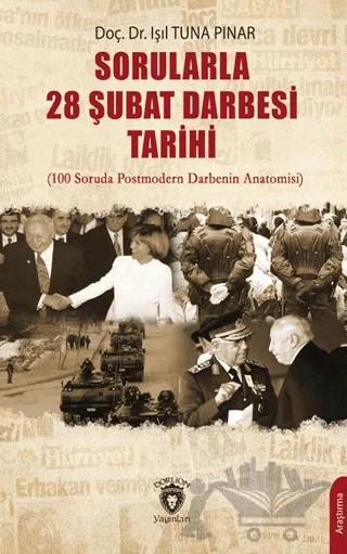 Sorularla 28 Şubat Darbesi Tarihi