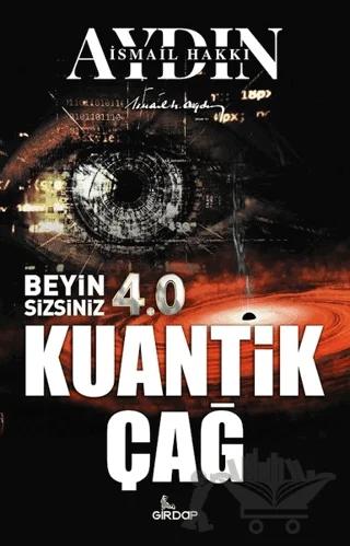 Beyin Sizsiniz 4.0 - Kuantik Çağ
