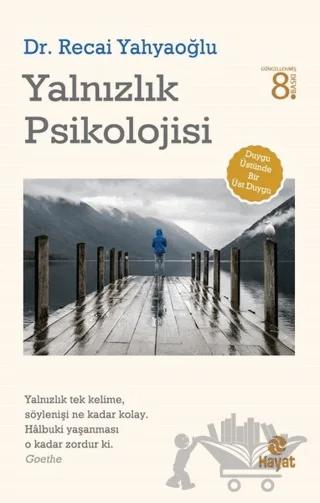 Yalnızlık Psikolojisi