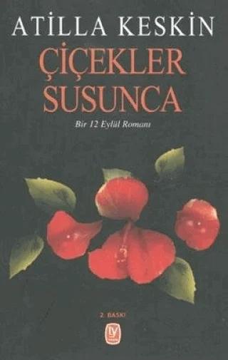 Çiçekler Susunca