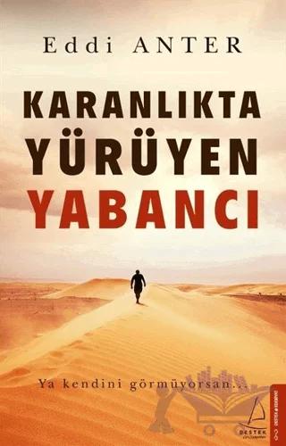 Karanlıkta Yürüyen Yabancı