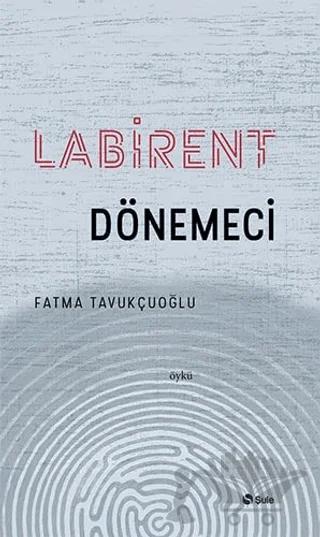 Labirent Dönemeci