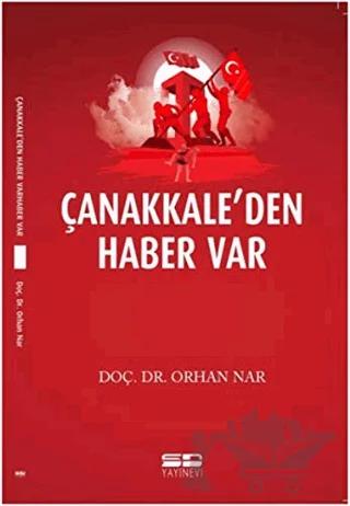 Çanakkale’den Haber Var – Orhan Nar – SD Yayınevi kitap kapağı