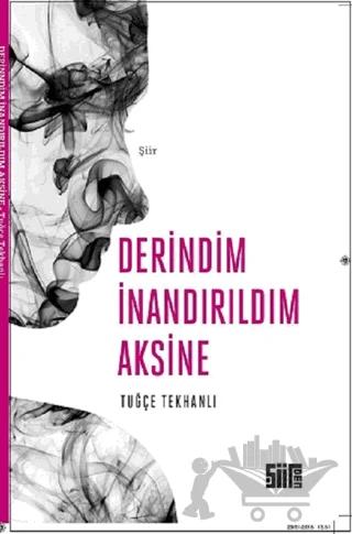 Derindim İnandırıldım Aksine