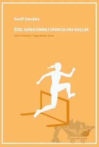 Özel Gereksinimli Sporculara Koçluk