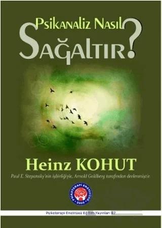 Psikanaliz Nasıl Sağaltır?