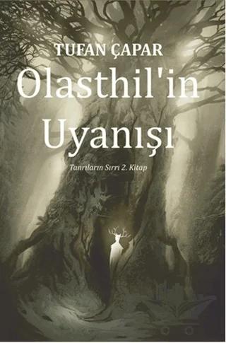 Olasthil'in Uyanışı