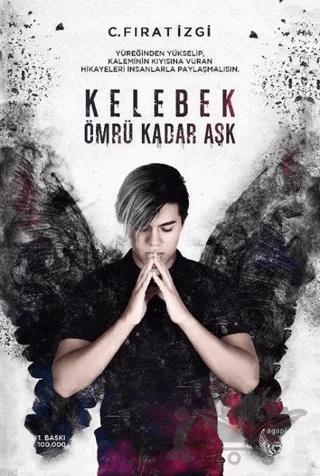 Kelebek Ömrü Kadar Aşk