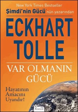 Var Olmanın Gücü