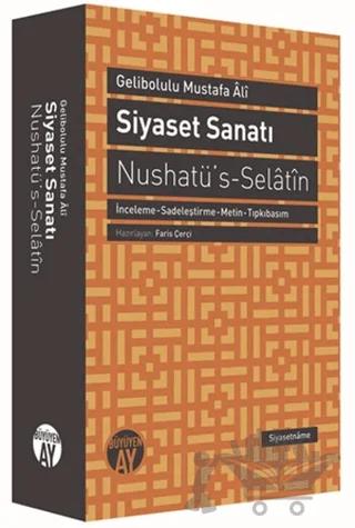 Siyaset Sanatı - Nushatü's-Selatin