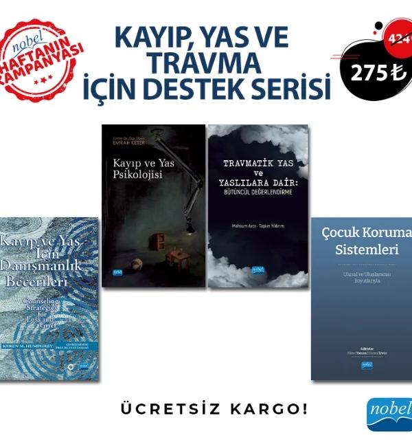KAYIP YAS VE TRAVMA İÇİN DESTEK SERİSİ