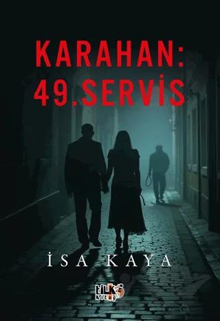 Karahan 49.Servis