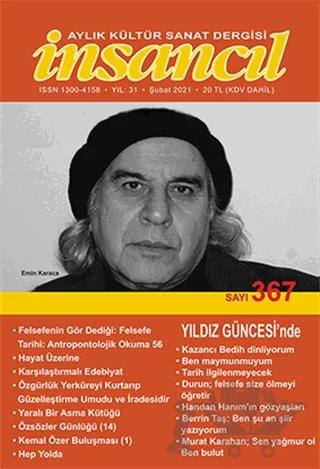 İnsancıl Aylık Kültür Sanat Dergisi Sayı: 367 Şubat 2021
