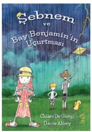Şebnem ve Bay Benjamin’in Uçurtması