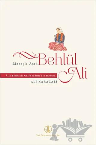 Maraşlı Aşık Behlül Ali