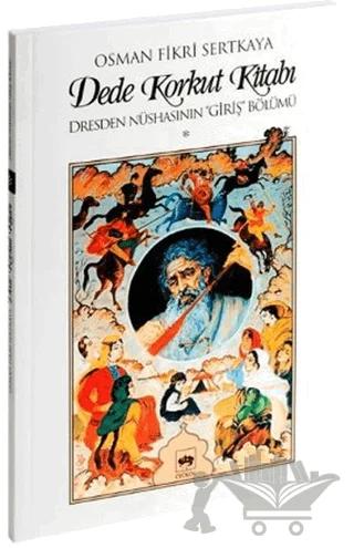 Dede Korkut Kitabı'nın Dresden Nüshasının Giriş Bölümü