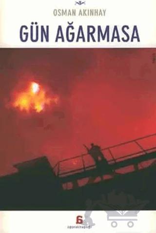 Gün Ağarmasa